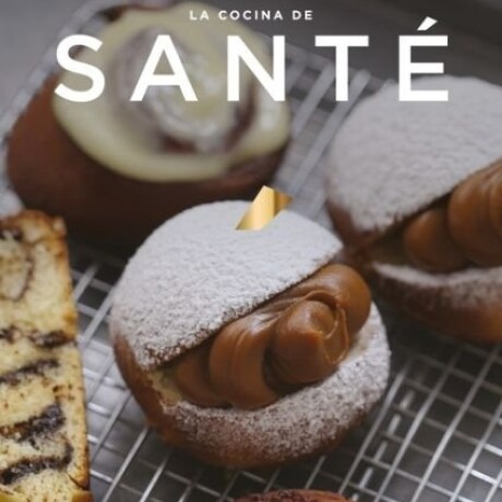 LA COCINA DE SANTE LA COCINA DE SANTE