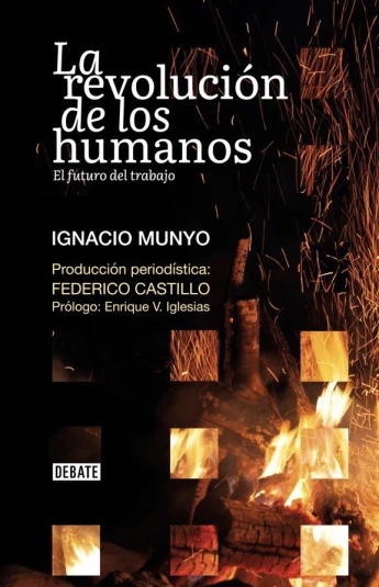 La revolución de los humanos El futuro del trabajo La revolución de los humanos El futuro del trabajo