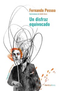 Un Disfraz Equivocado (tapa Dura) Un Disfraz Equivocado (tapa Dura)