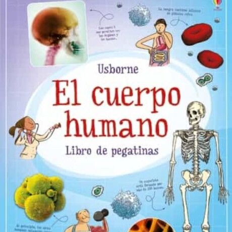CUERPO HUMANO EL. LIBRO DE PEGATINAS CUERPO HUMANO EL. LIBRO DE PEGATINAS