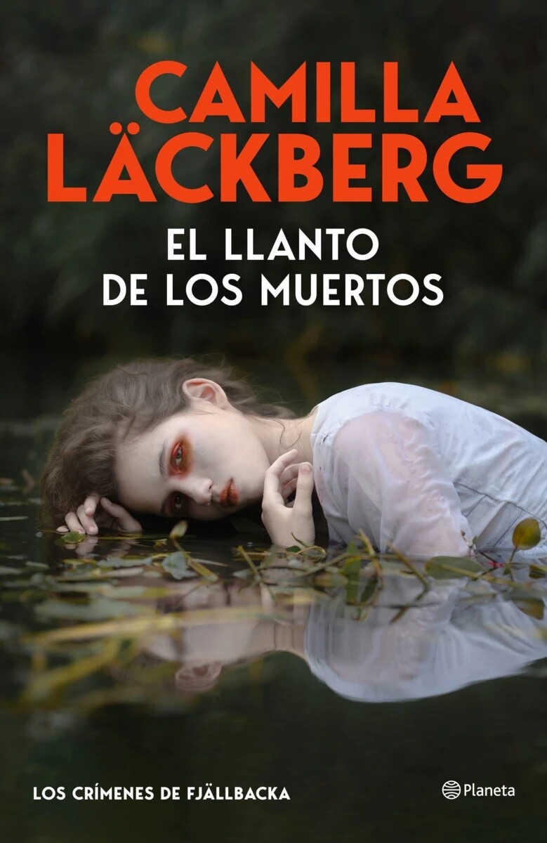 El llanto de los muertos. Los crímenes de Fjällbacka 12 