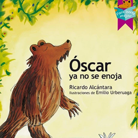 Libro óScar Ya No se Enoja Ricardo Alcántara 001