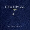 Kit Del Pendulo, El Kit Del Pendulo, El