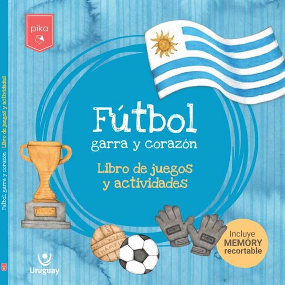 LIBRO FÚTBOL: PAPEL GARRA Y CORAZÓN