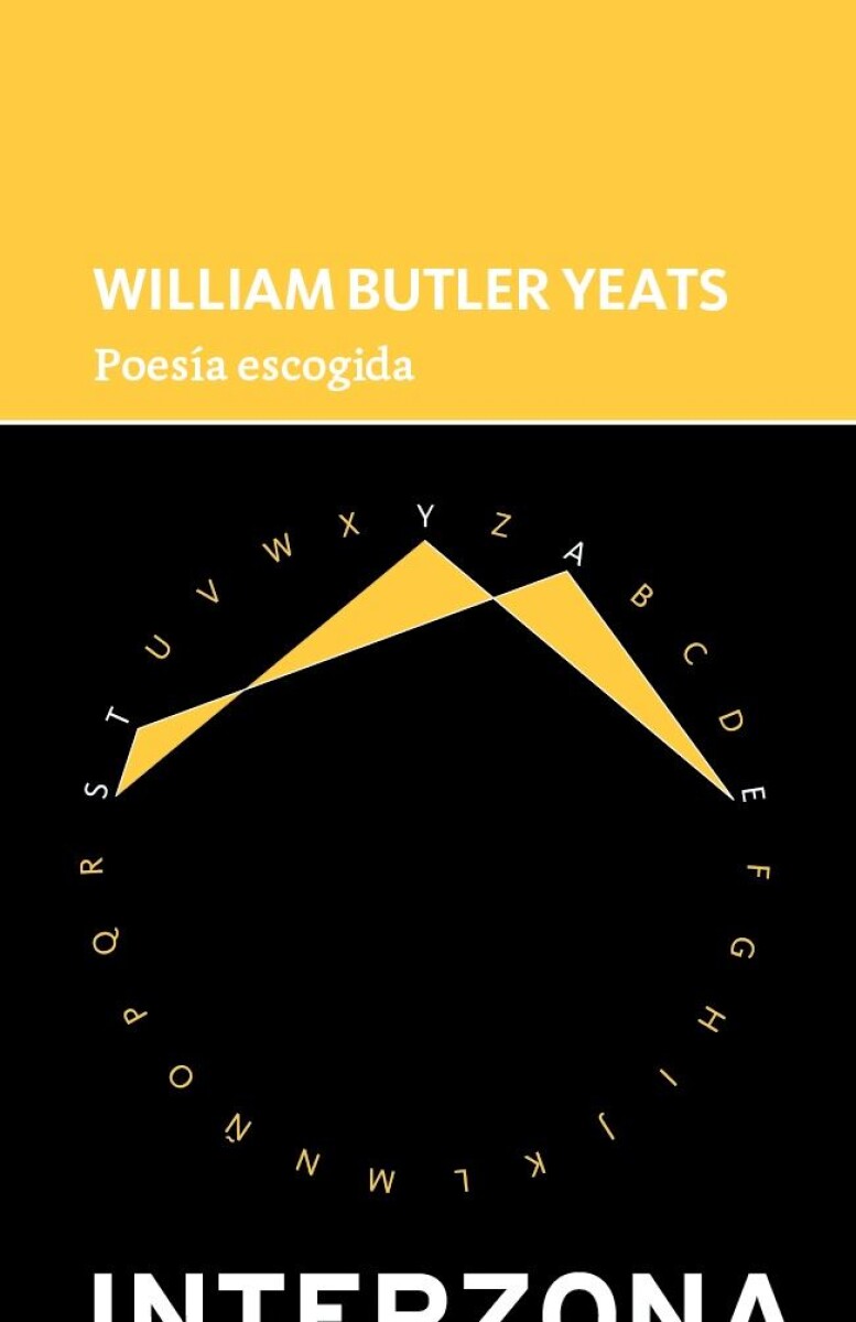 Poesía Escogida - W. B. Yeats 