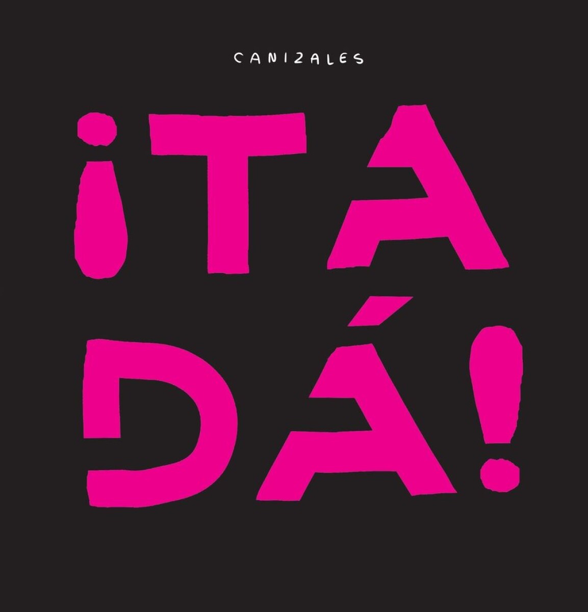 ¡tadá! 