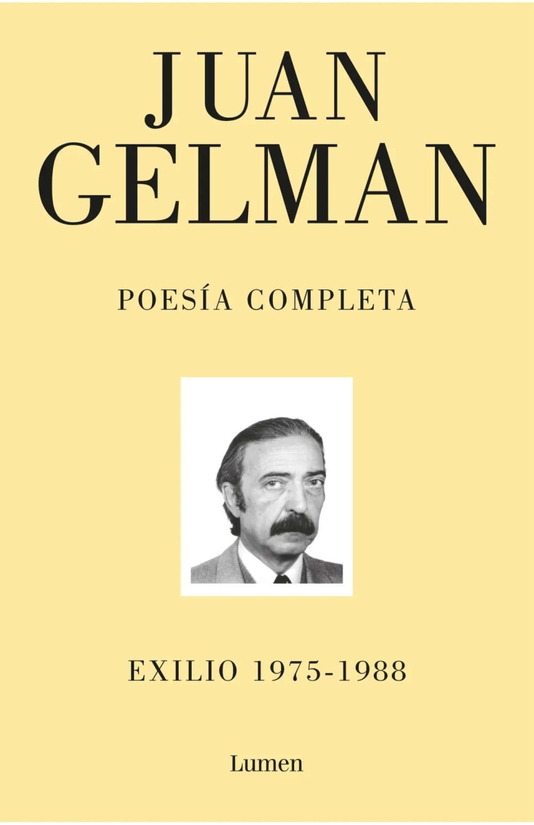 Poesía completa II. Exilio 1975-1988 