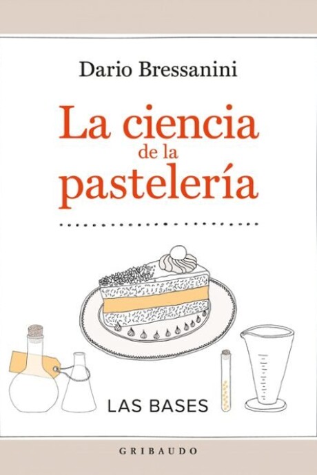 LA CIENCIA DE LA PASTELERIA LA CIENCIA DE LA PASTELERIA