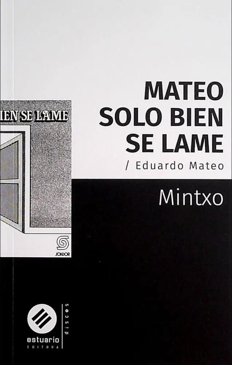MATEO SOLO BIEN SE LAME. EDUARDO MATEO 