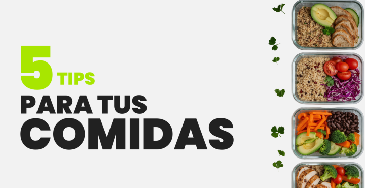5 Tips para tus comidas