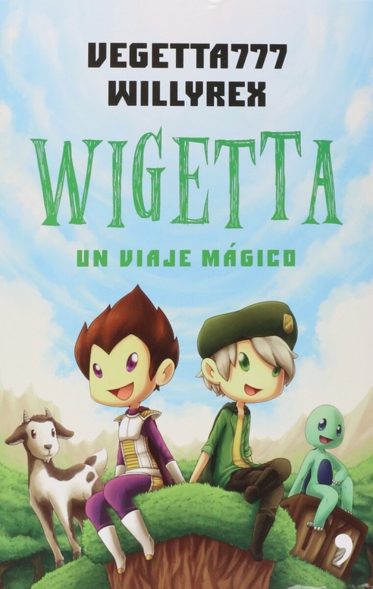 Wigetta. Un Viaje Magico 