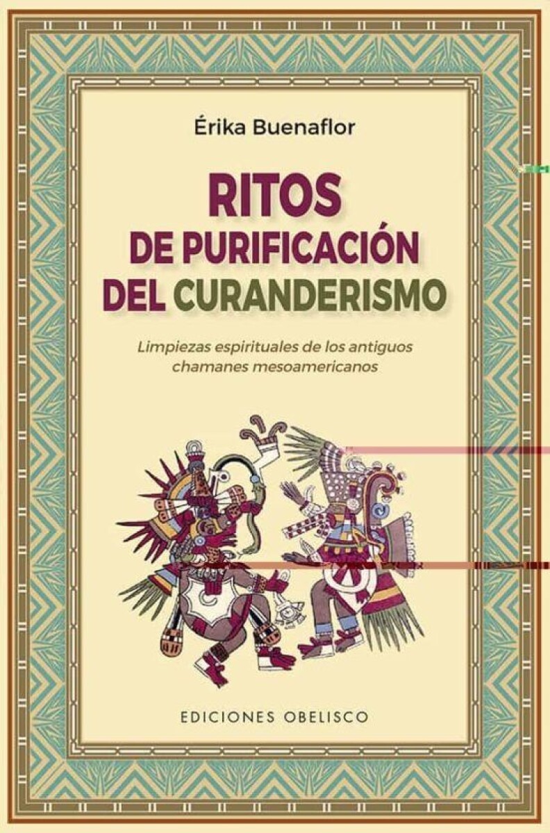 Ritos De Purificación Del Curanderismo 