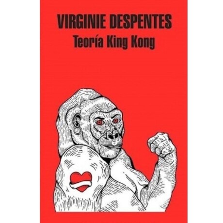 TEORÍA KING KONG TEORÍA KING KONG