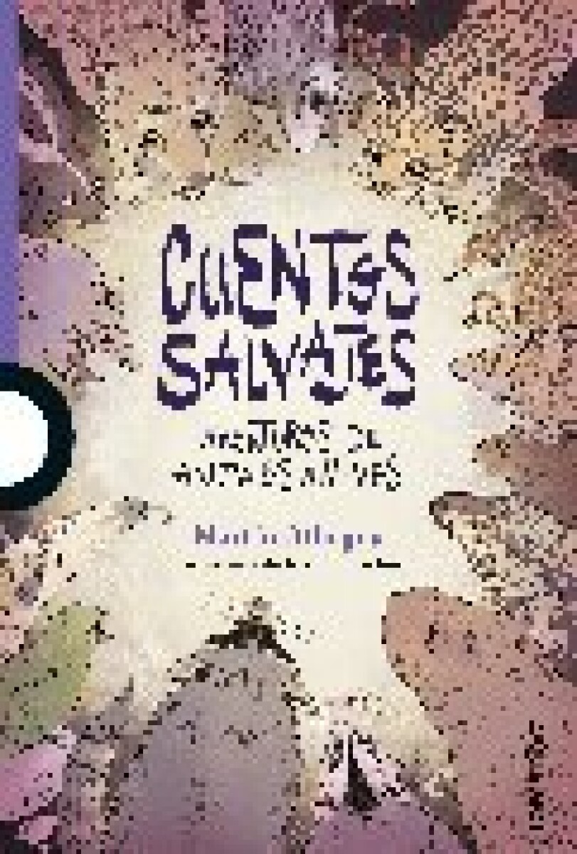 CUENTOS SALVAJES 