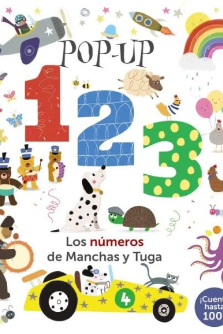 POP - UP 123 LOS NUMEROS DE MANCHAS Y TUGA POP - UP 123 LOS NUMEROS DE MANCHAS Y TUGA