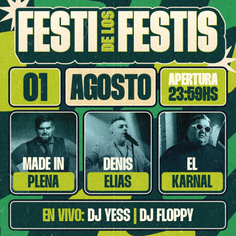 FESTI DE LOS FESTIS General