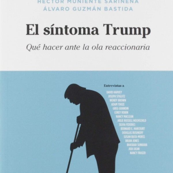 Síntoma Trump, El Síntoma Trump, El