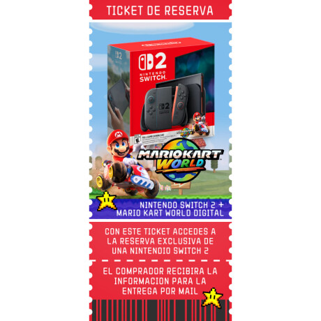 Ticket RESERVA Nintendo Switch 2 Ticket RESERVA Nintendo Switch 2