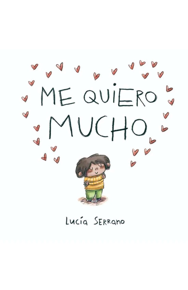 Me quiero mucho 