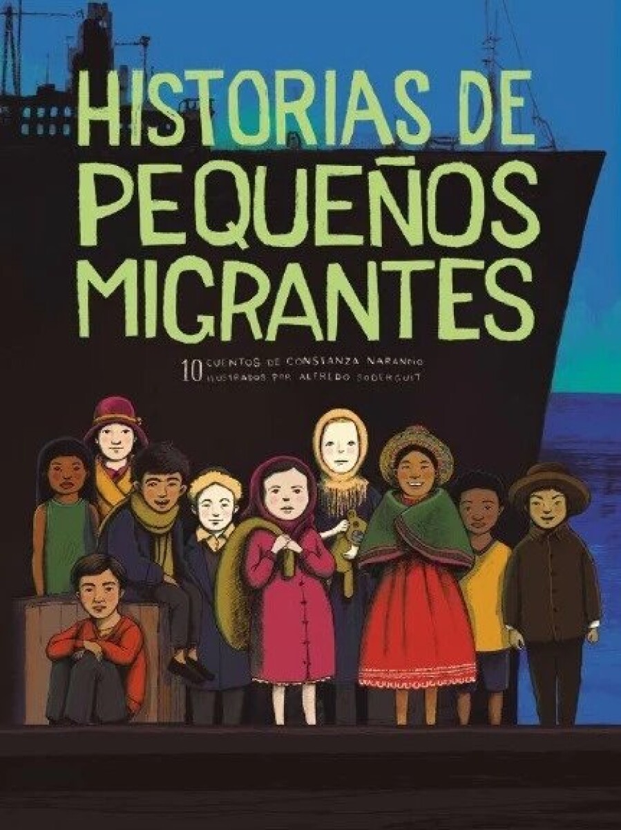 HISTORIAS DE PEQUEÑOS MIGRANTES 