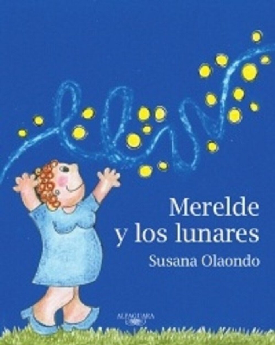 MERELDE Y LOS LUNARES. MAXI 
