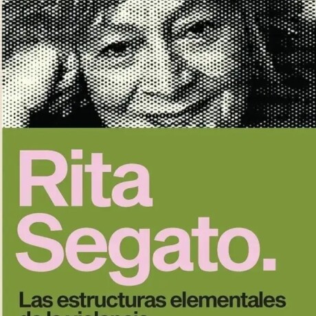 LAS ESTRUCTURAS ELEMENTALES DE LA VIOLENCIA LAS ESTRUCTURAS ELEMENTALES DE LA VIOLENCIA