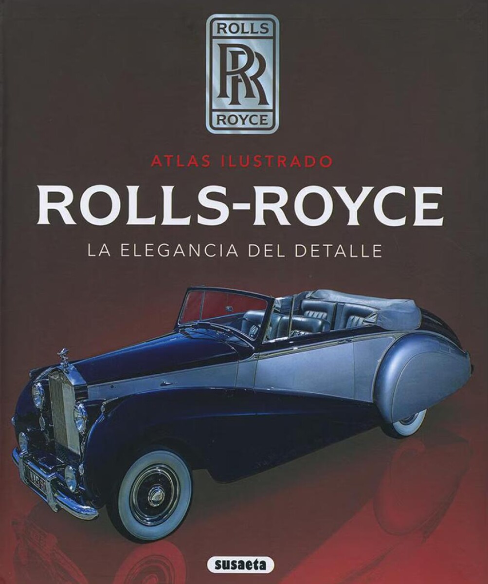 ATLAS ILUSTRADO ROLLS-ROYCE 