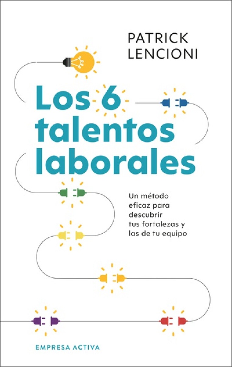 Los 6 talentos laborales 