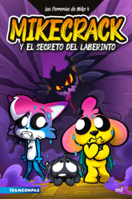 MIKECRACK Y EL SECRETO DEL LABERINTO MIKECRACK Y EL SECRETO DEL LABERINTO