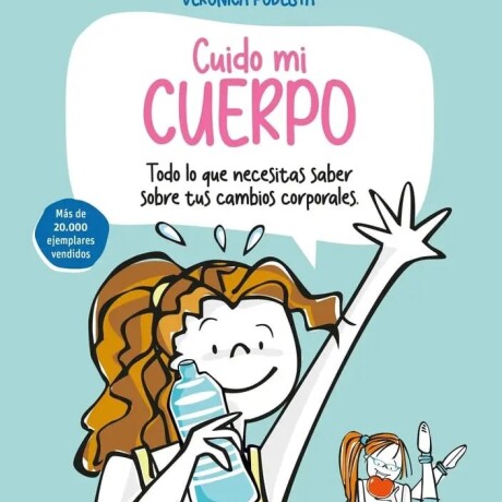 CUIDO MI CUERPO CUIDO MI CUERPO