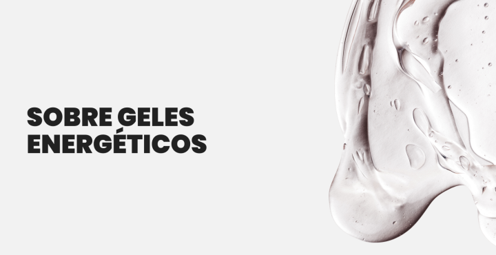 Sobre GELES ENERGÉTICOS