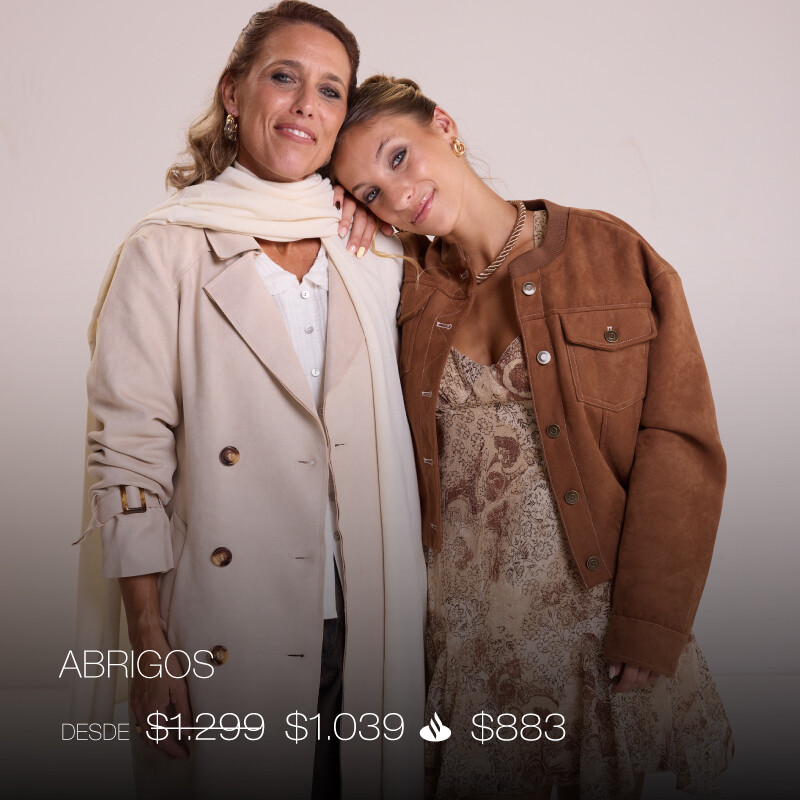 Día de la madre - Abrigos 20% NC + 15% Santander