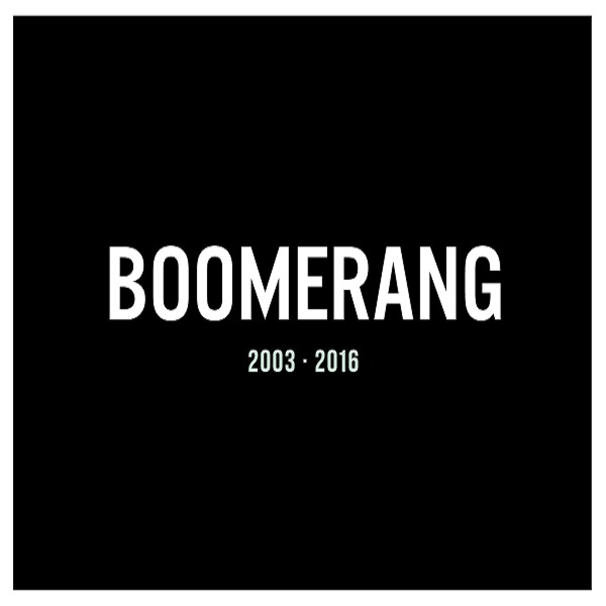 Boomerang- Boomerang 2003-2016 - Cd 
