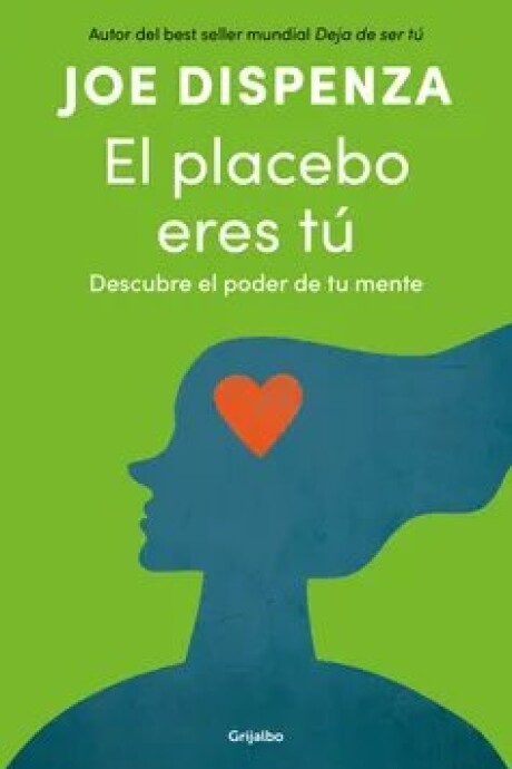 EL PLACEBO ERES TU EL PLACEBO ERES TU