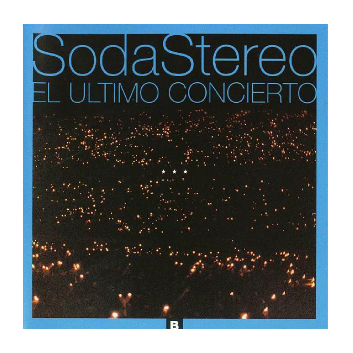 Soda Stereo-el Ultimo Concierto B - Cd 