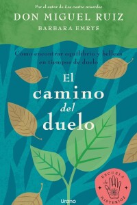 Camino Del Duelo, El Camino Del Duelo, El