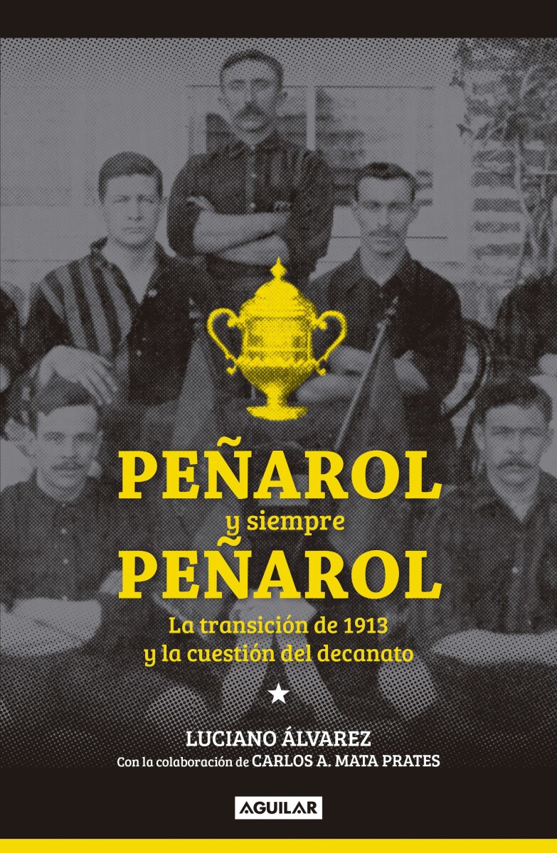 Peñarol y siempre Peñarol 