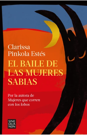 El baile de las mujeres sabias El baile de las mujeres sabias