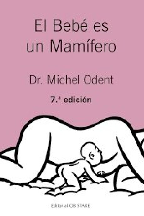 EL BEBE ES UN MAMIFERO EL BEBE ES UN MAMIFERO
