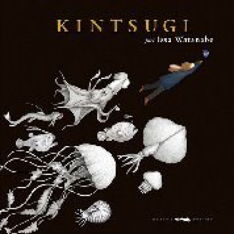 KINTSUGI KINTSUGI