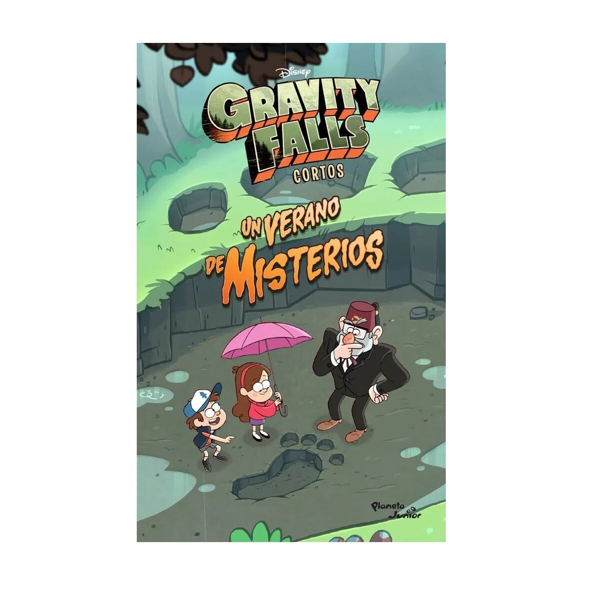 GRAVITY FALLS. (UY) UN VERANO DE MISTERIOS 