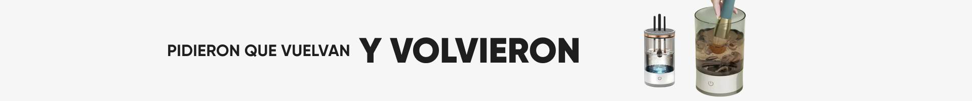 Volvieron