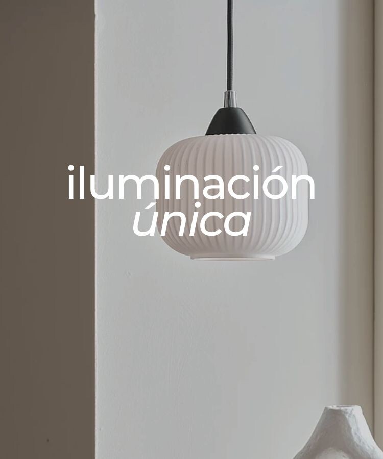 Iluminación Unica