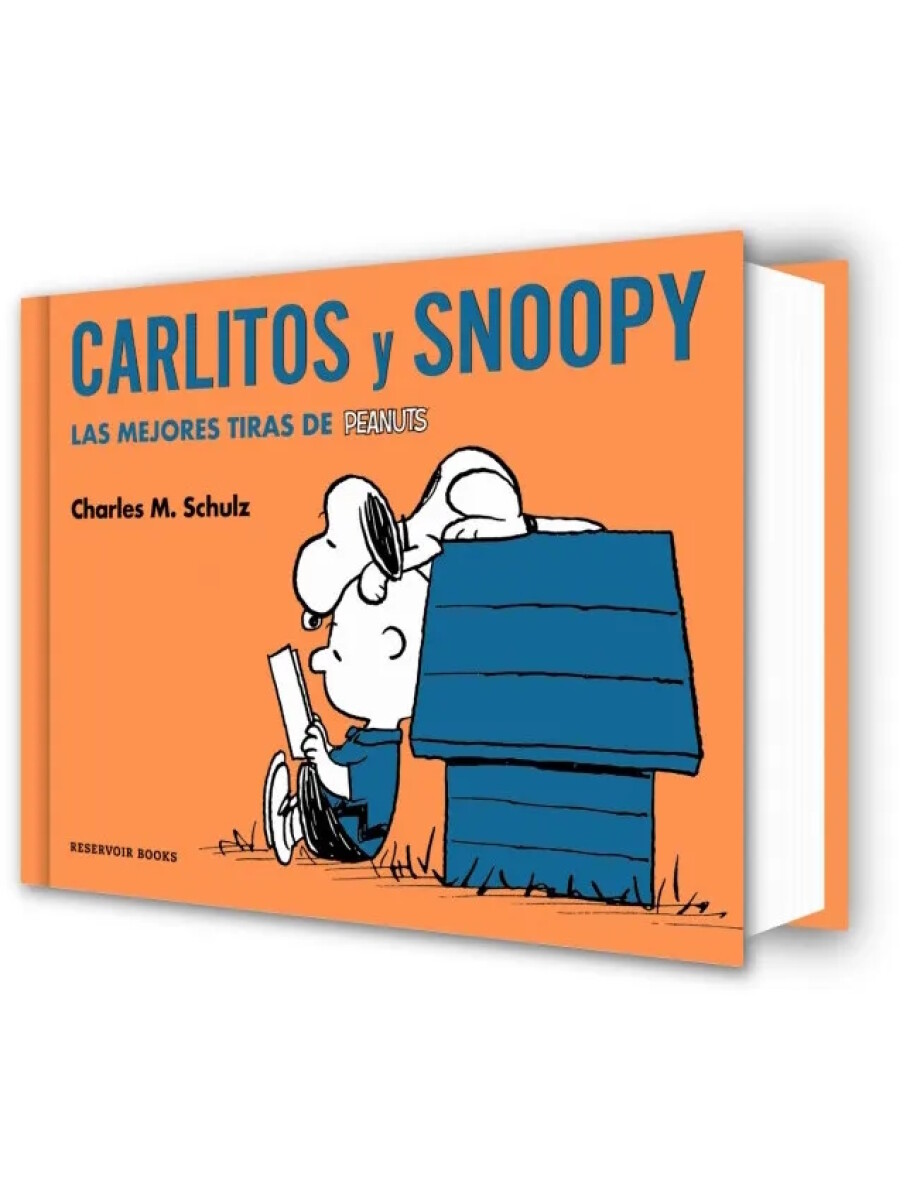 Carlitos y Snoopy. Las mejores tiras de Peanuts 